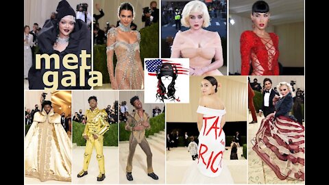 Met Gala, VMA Awards look & listen; what are they trying to say here?