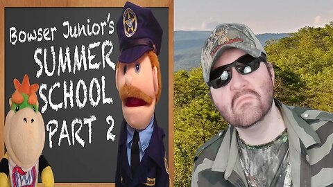 SML Movie: Bowser Junior's Summer School 2 - Reaction! (BBT)