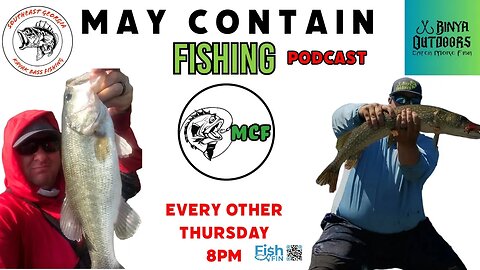 May Contain Fishing Podcast