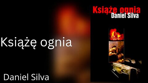 Książę ognia, Cykl: Gabriel Allon (tom 5) - Daniel Silva | Audiobook PL