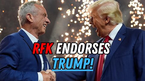 RFK Jr. SHOCKINGLY Endorses Trump!