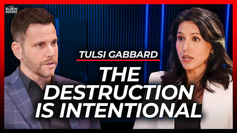 How I Know Democrat’s Destructive Policies Are on Purpose | Tulsi Gabbard