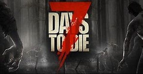 7 Days to Die: Version 1.0