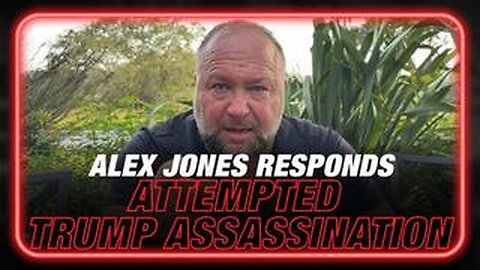 BREAKING EXCLUSIVE: Alex Jones Responds To Failed Attempted Assassination Of President Trump