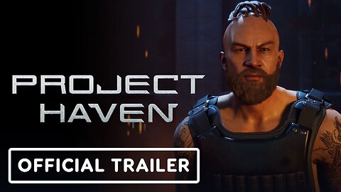 Project Haven - Official Trailer | Dames 4 Games Showcase March 2024