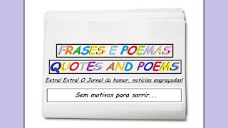 Notícias engraçadas: Sem motivos para sorrir... [Frases e Poemas]