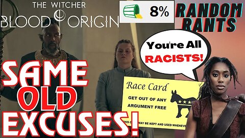 Random Rants: HUMILIATING DISASTER! Netflix's Witcher: Blood Origins Excuse Train Warming Up!