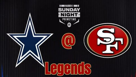 Madden 24 Cowboys Vs 49ers Legends Y1 G5