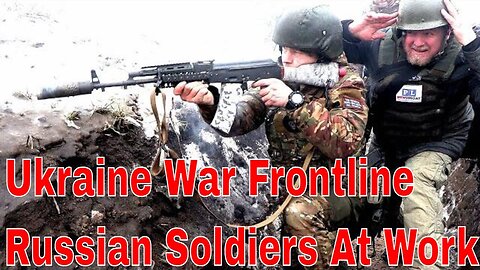 ⚡️📣Ukraine War Frontline Russian Soldiers Capture Ukrainian Trenches In "Battle Underfire"