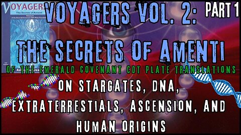 Voyagers Vol. 2: The Secrets of Amenti | The Fall of Man and the Palaidorian Rescue Mission | Part 1