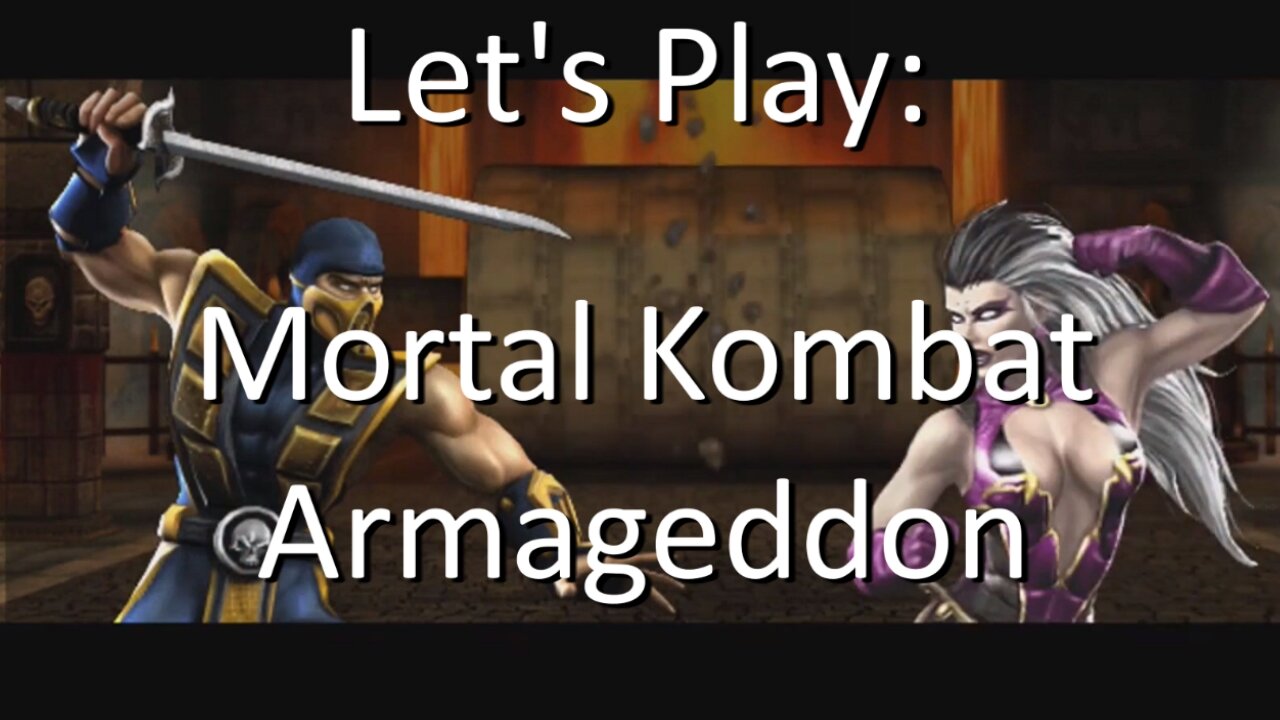 Let's Play: Mortal Kombat Armageddon on Xbox aka MK7 - Gameplay