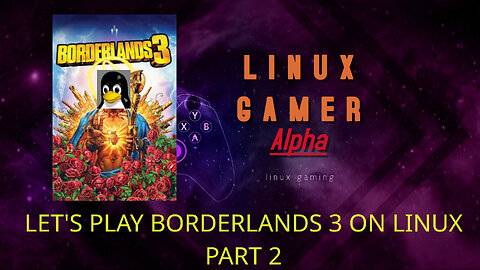 let's play borderland 3 on linux part 2