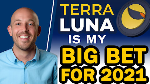 🔵 I’m BUYING MORE Terra LUNA and Why It’s My BIG BET for 2021