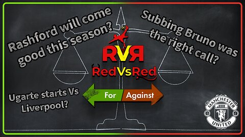 MUFC Fan Channel - RedVsRed: For or Against #4