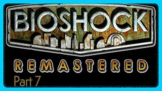 Olympus Heights and Apollo Square | Bioshock Remastered | Part 7