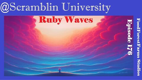 @Scramblin University - Episode 176 - PHISH Ruby Waves