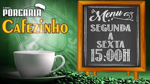 🔴#AOVIVO☕CAFEZINHO☕HOJE TEM PALMEIRAS! 🐷 DITADURA DA LEILA