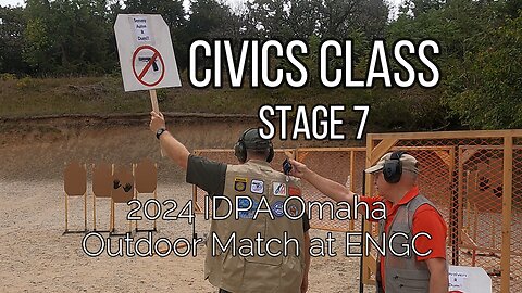 2024 IDPA Omaha Outdoor Match at ENGC - Stage 7 Civics Class