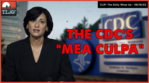 The CDC's "Mea Culpa"