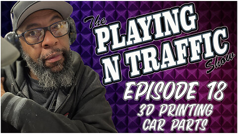 Playing N Traffic - Episode 18