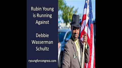 Rubin Says The Time is Perfect and The Cause is Just in His Run to Defeat Debbie Wasserman Schultz