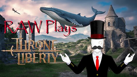 SirSlender RAW Plays: Throne & Liberty Tutorial Playthrough and First Impressions