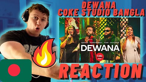 Dewana | Coke Studio Bangla | Season 2 | IRISH REACTION | Fuad X Murshidabadi X Tashfee X Shuchona