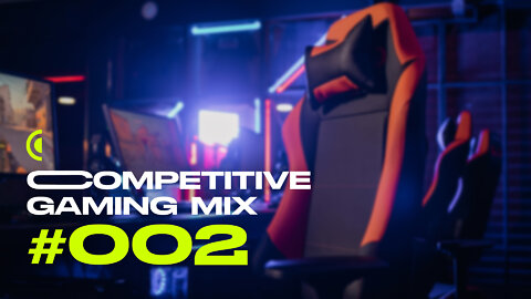 #002 Competitive Gaming Mix 1 HOUR #formalsoundcore - English Music Mix EDM Techno Deep House