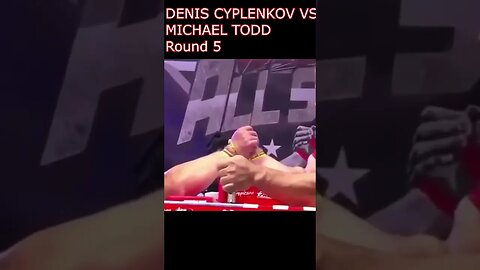 Denis Cyplenkov vs Michael Todd Round 5