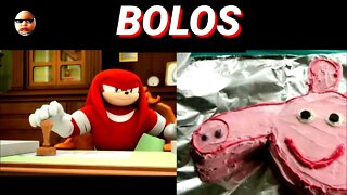 KNUCKLES APROVANDO BOLOS (Bolos). #memes @SR.VANDERLEI