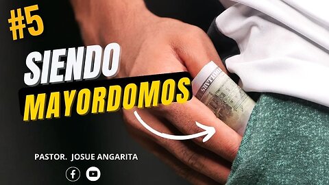 Predicacion: Aprendiendo de Mayordomia (parte 5) / Pastor. Josue Angarita