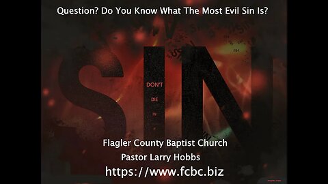 Question? Do You Know What The Most Evil Sin Is?