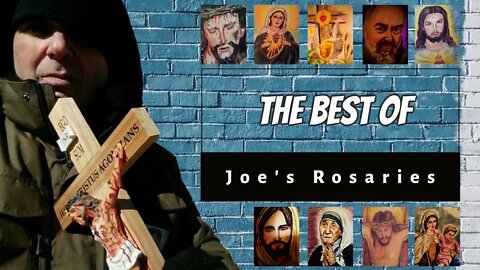 The Best of Joe Nicosia's Rosary - Aug. 29th, 2021