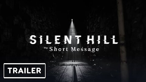 Silent Hill: The Short Message - Reveal Trailer | State of Play 2024