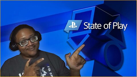 Live Reaction - June 2nd - Sony's State of Play - It Was Worth it This Time