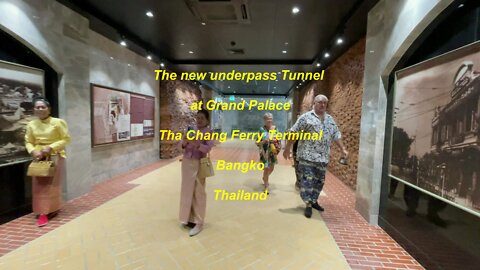 The new underpass Tunnel at Grand Palace and Tha Chang Ferry Terminal Bangkok Thailand