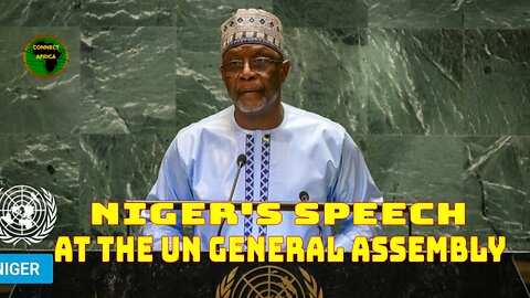 NIGER'S SPEECH AT UN GENERAL ASSEMBLY