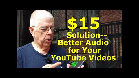 $15 Solution -- Better Audio for Your YouTube Video (for budget or any content creator)