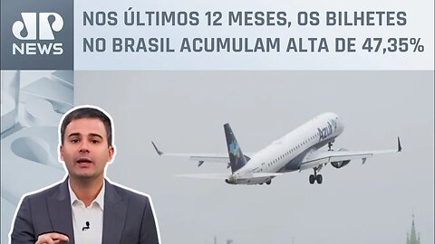 Bruno Meyer: Preço das passagens aéreas não tem previsão de queda