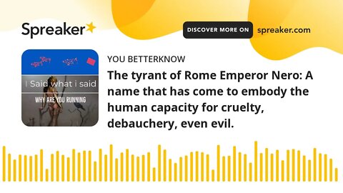 The tyrant of Rome Emperor Nero: A name that has come to embody the human capacity for cruelty, deba