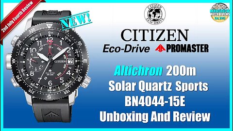 Sexy! | Citizen Promaster Altichron 200m Solar Quartz Sports BN4044-15E | BN5058-07E Unbox & Review