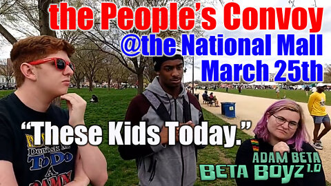 Lib2Liberty March 25th CLIPS "These Kids Today" - Harassing Kids on the NAtional Mall