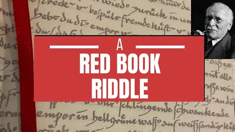 Carl Jung - A RED BOOK Riddle | Developing Unconscious Awareness