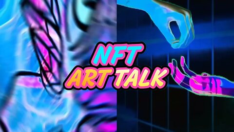 📱NFT 🎨 ART 🗣 TALK 🎶 Promo Trailer Video Music Artists Sports and Entertainment Reaction Videos