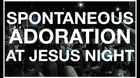 SPONTANEOUS ADORATION AT JESUS NIGHT || MICHAEL KOULIANOS and ERIC GILMOUR