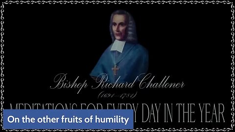 ✠Challoner Meditation: August 29th