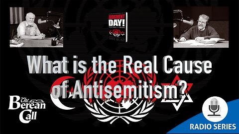 Radio Discussion: What is the real cause of Antisemitism?