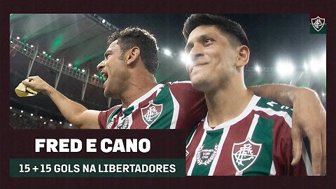 15 PRA CADA: RELEMBRE OS GOLS DE CANO E FRED NA CONMEBOL LIBERTADORES