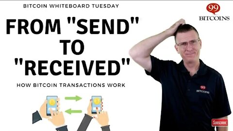 Bitcoin Transactions - from "Send" to "Receive"