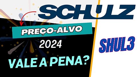 SCHULZ PREÇO ALVO SHUL4 #shul4 #shulz #precoalvo #dividendos